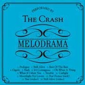 The Crash: -Melodrama