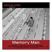 Aqualung: -Memory Man