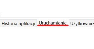 Menadżer zadań i zakładka "Uruchamianie". /materiały własne /materiał zewnętrzny