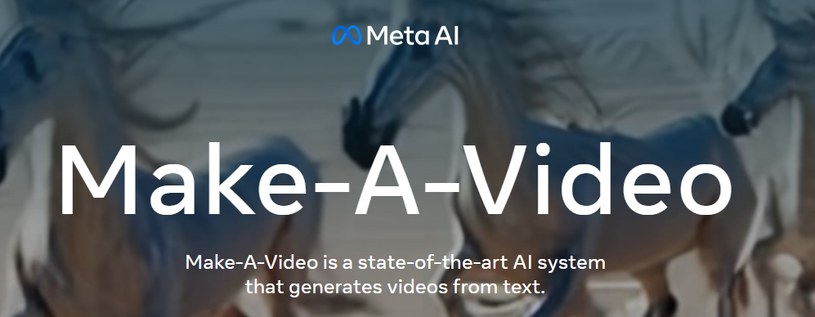 Meta przedstawia generator krótkich filmów wykorzystujący sztuczną inteligencję /Zrzut ekranu/makeavideo.studio /Informacja prasowa