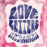 Metronomy "Love Letters". Niewykorzystany potencjał (recenzja)