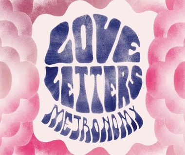 Metronomy "Love Letters". Niewykorzystany potencjał (recenzja)