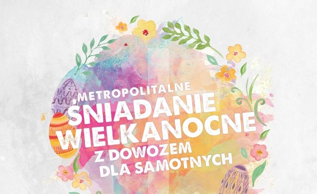 Metropolitalne Śniadanie Wielkanocne dla samotnych. W Katowicach przygotują 20 tys. paczek!