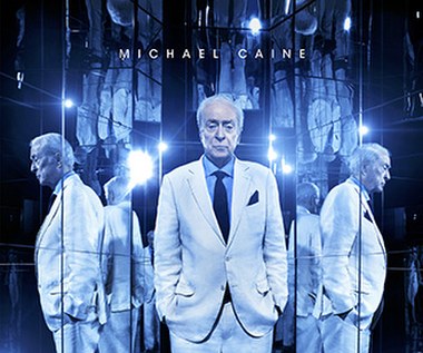 Michael Caine (Arthur Tressler) na plakacie filmu "Iluzja 2"