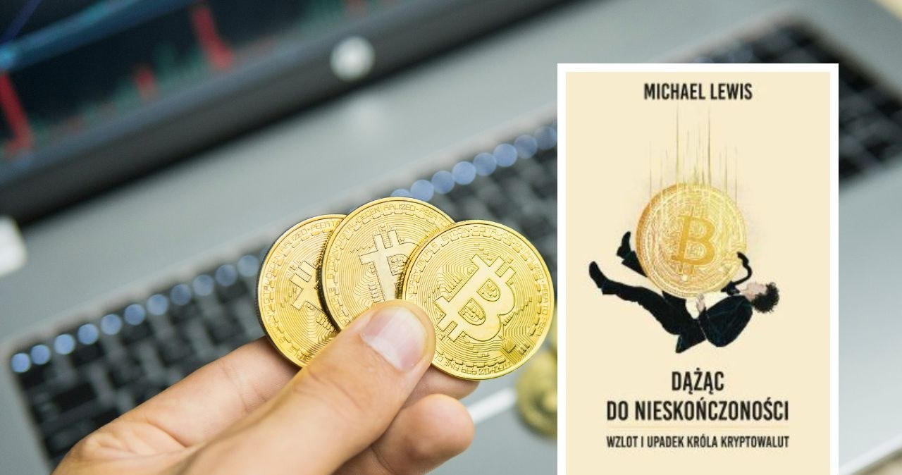 Michael Lewis, Dążąc do nieskończoności. Wzlot i upadek króla kryptowalut. Przeł. Krzysztof Kurek. Wydawnictwo Zysk i S-ka. Poznań 2025 /Wydawnictwo: Zysk i S-ka /123RF/PICSEL