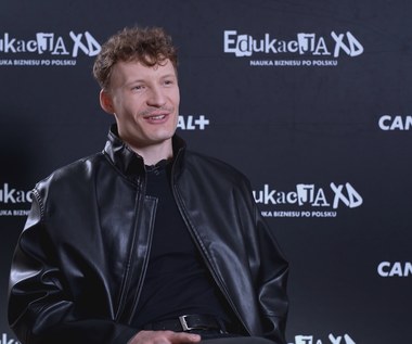 Michał Balicki o roli Stomila w „Edukacji XD”. „Mogę zaryzykować wszystko”
