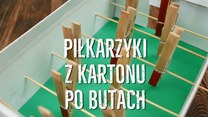 Mini piłkarzyki z kartonu po butach