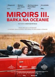 Miroirs III. Barka na oceanie