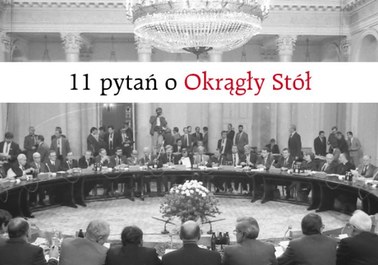 Mnóstwo pytań o Okrągły Stół. Czy potraficie na nie odpowiedzieć?