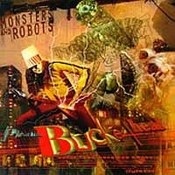 Buckethead: -Monsters & Robots