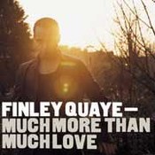 Finley Quaye: -Much More Than Much Love