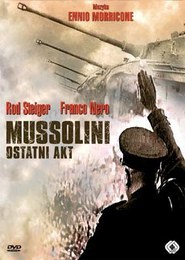 Mussolini: Ostatni akt