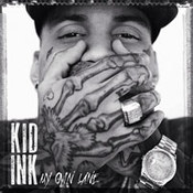 Kid Ink: -My Own Lane