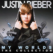 Justin Bieber: -My Worlds - The Collection
