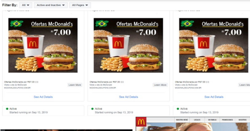 Na górze: Zrzuty z ekranu z kampanii reklamowej na Facebooku, która informowała o kuponach zniżkowych na McZestawy. Na dole: Zrzuty ekranu ze stron, z których można było pobrać rzekome kupony. Zrzut z lewej był wyświetlany użytkownikom z Brazylii, z prawej – Meksyku