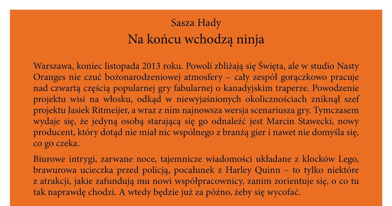 Na końcu wchodzą ninja /materiały prasowe