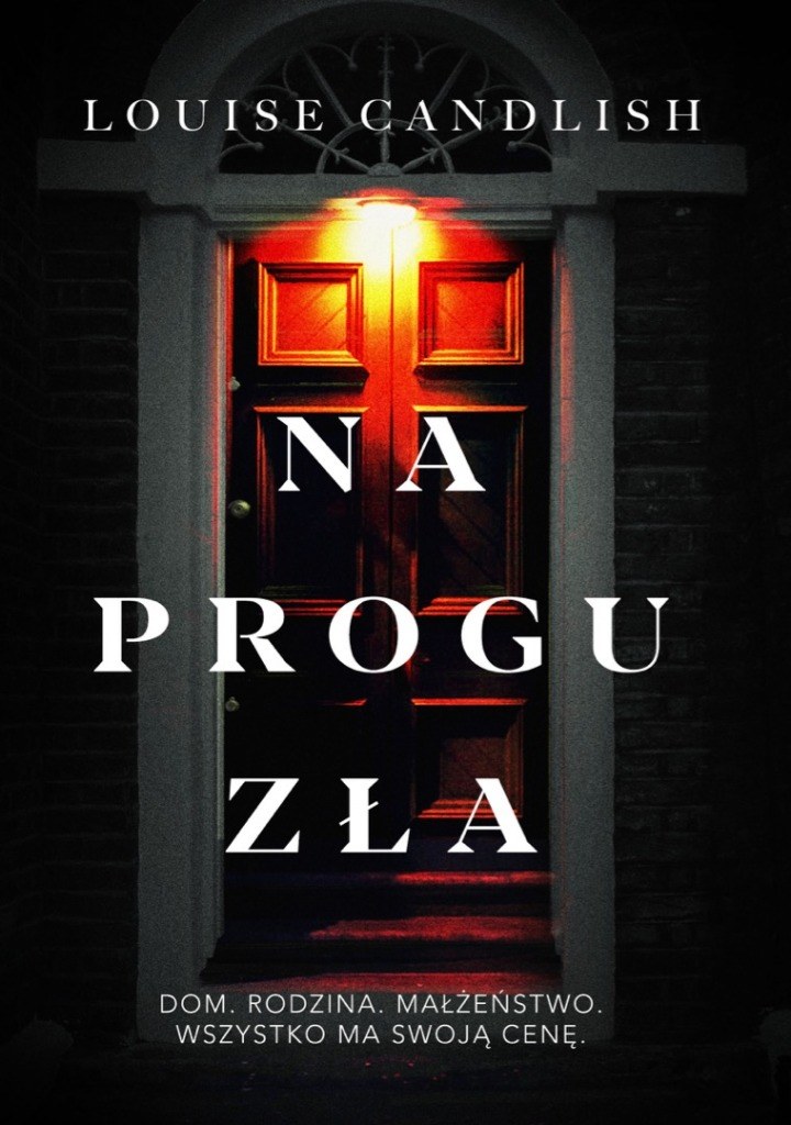 Na progu zła, Louise Candlish /INTERIA.PL/materiały prasowe