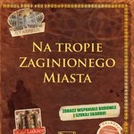 Na tropie Zaginionego Miasta