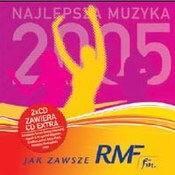 różni wykonawcy: -Najlepsza muzyka 2005. Jak zawsze RMF FM