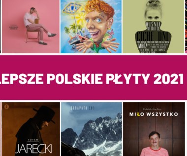 Najlepsze polskie płyty 2021 roku według redakcji Interii 