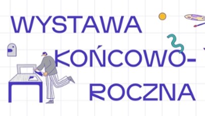 Najmłodsi twórcy na najstarszej artystycznej uczelni w Polsce