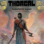 Najnowszy Thorgal. Szkarłatny ogień Rosińskiego od 9 listopada w sprzedaży