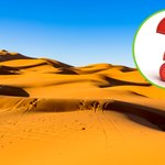 Największa pustynia na świecie – to nie jest Sahara, ani Gobi