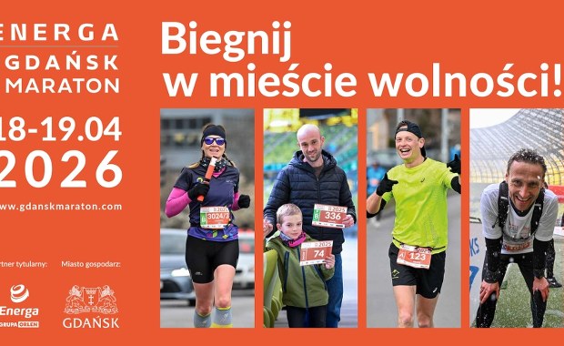 Największy bieg na Pomorzu powraca. Ponad 2500 biegaczy na starcie Energa Gdańsk Maraton 2026
