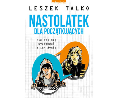 "Nastolatek dla początkujących" 