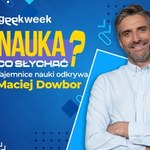 Nauka, co słychać? Maciej Dowbor rusza z nowym programem!