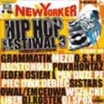 New Yorker Hip Hop Festiwal III
