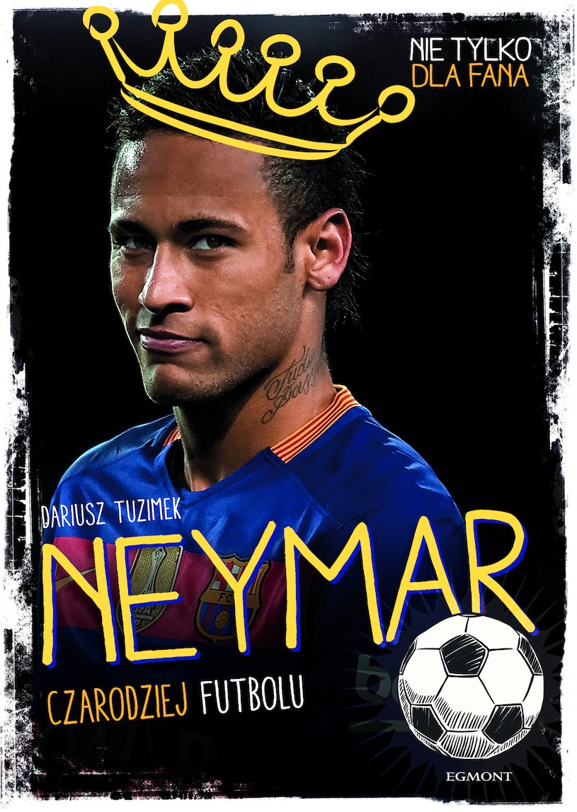 Neymar. Czarodziej futbolu - okładka książki /materiały prasowe