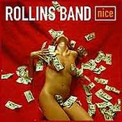 Rollins Band: -Nice