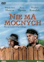 Nie ma mocnych