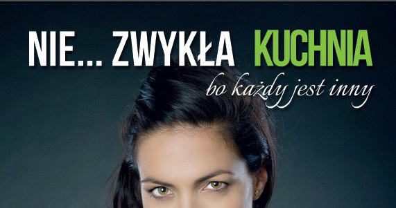 Nie... zwykła kuchnia - Kinga Paruzel /materiały prasowe