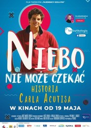 Niebo nie może czekać. Historia Carla Acutisa