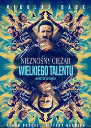 Nieznośny ciężar wielkiego talentu