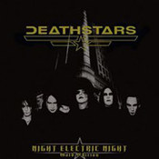 Deathstars: -Night Electric Night (Platinum Edition)