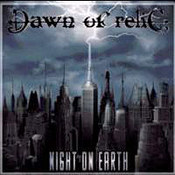 Dawn Of Relic: -Night On Earth
