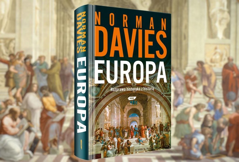 Norman Davies opisuje najważniejsze wydarzenia w historii Europy /materiał partnera