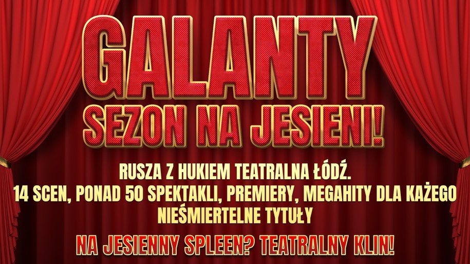 Nowy sezon teatralny zapowiada się w Łodzi niezwykle interesująco /UMŁ /Materiały prasowe