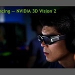 Nvidia i nowa generacja okularów 3D Vision