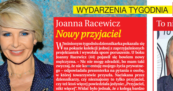 O nowym przyjacielu Joanny Racewicz pisze "Dobry Tydzień" /Dobry Tydzień