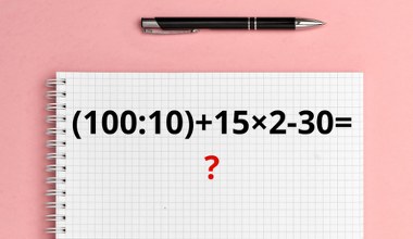 Oblicz w pamięci. Ta zagadka nie powinna stanowić dla ciebie problemu