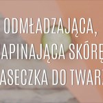 Odmładzająca, napinająca skórę maseczka do twarzy