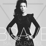 Odważna Magdalena Tul (płyta "Brave")