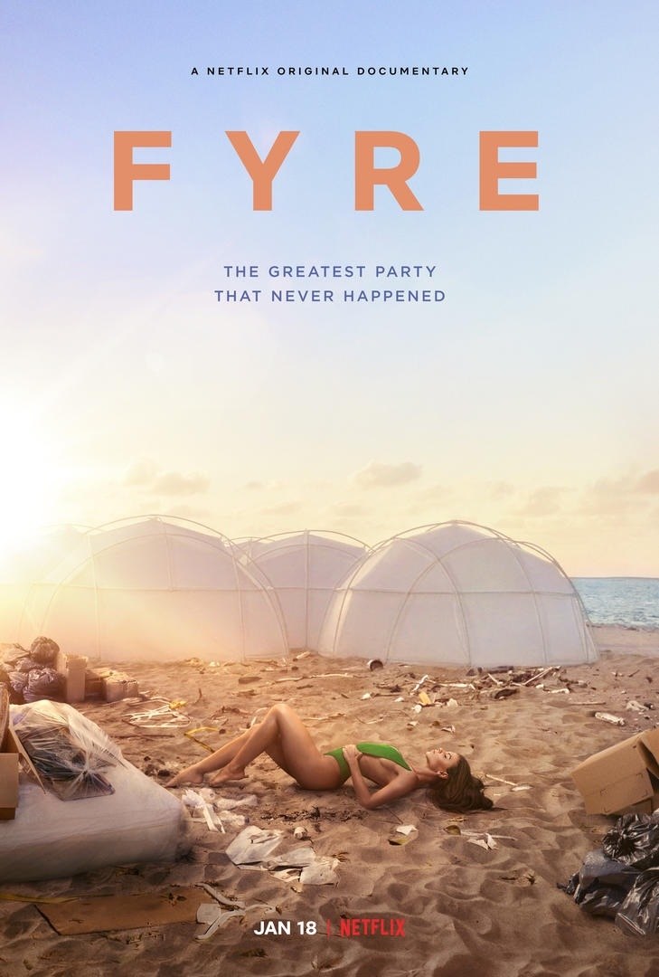Oficjalny plakat dokumentu "FYRE: Najlepsza impreza, która nigdy się nie odbyła" /