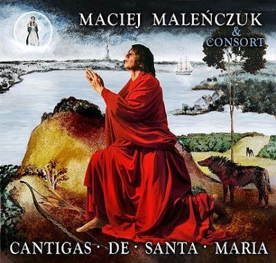 Okładka "Cantigas De Santa Maria" Macieja Maleńczuka /