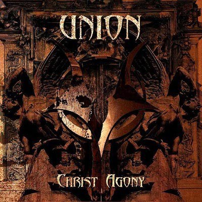Okładka "Christ Agony" Union /Oficjalna strona zespołu