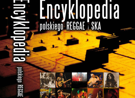 Okładka "Encyklopedii Polskiego Reggae i Ska" /
